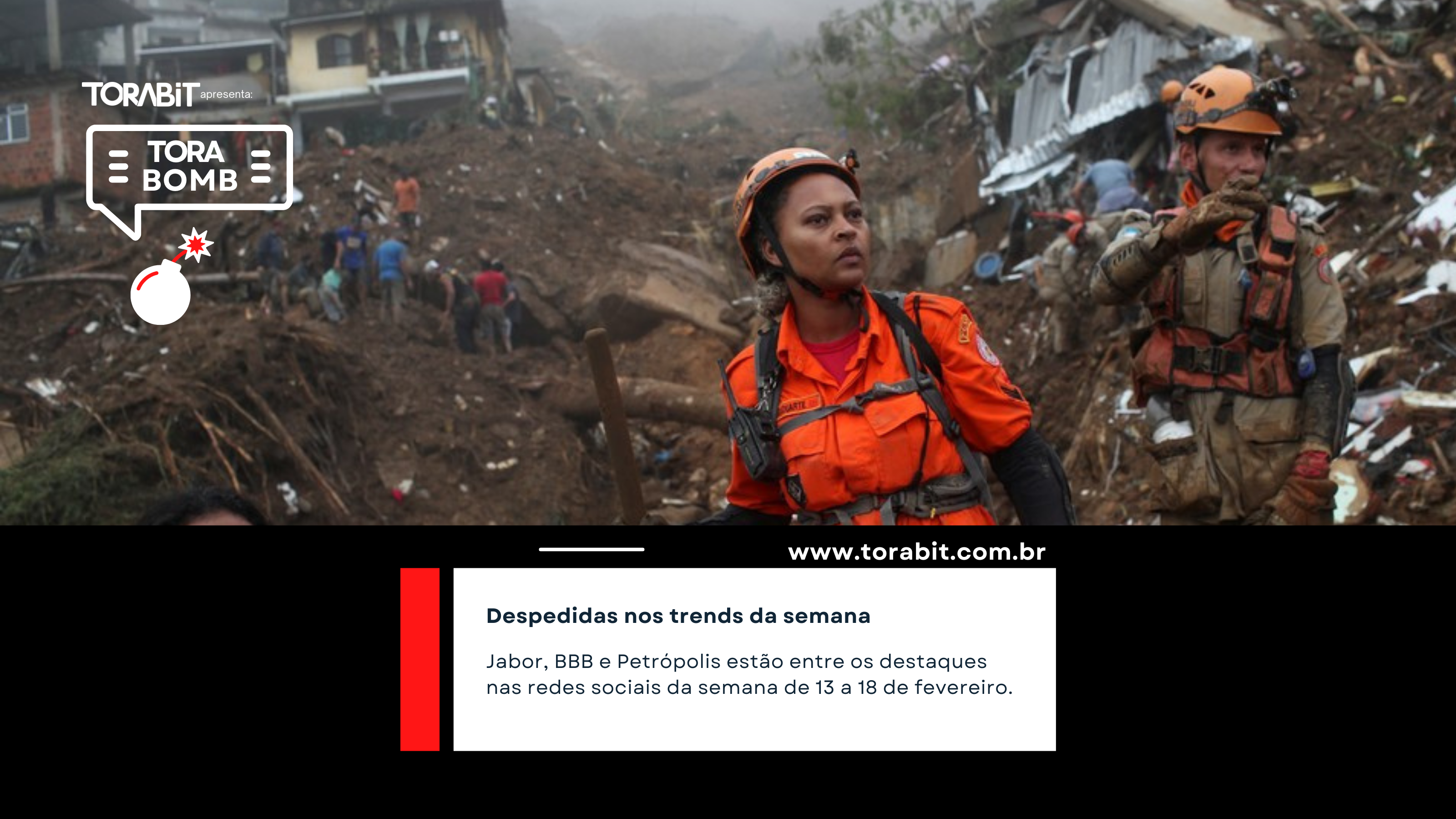 Torabomb 13 a 18 de fevereiro 