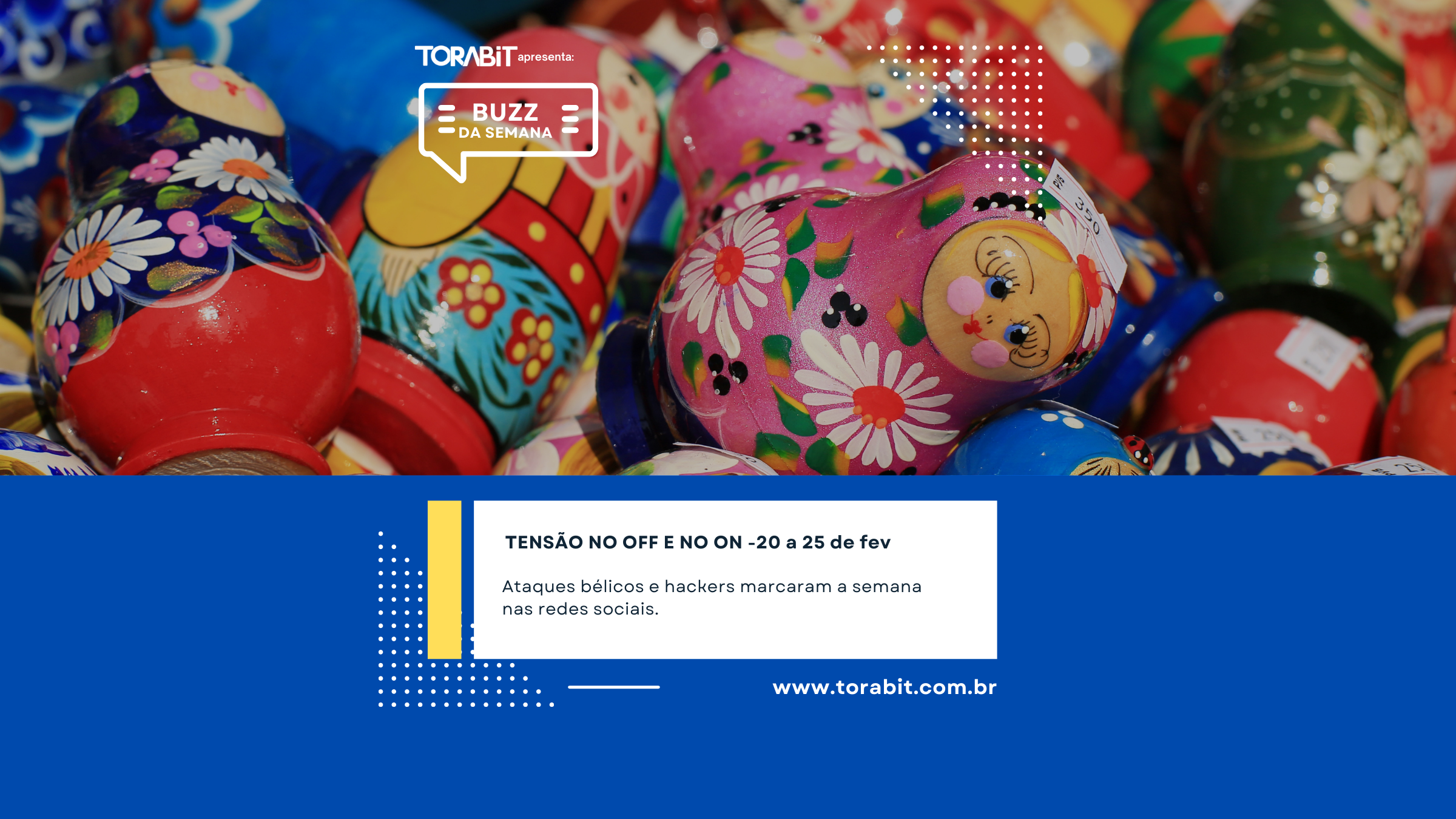 Buzz da semana de 20 a 25 de fevereiro