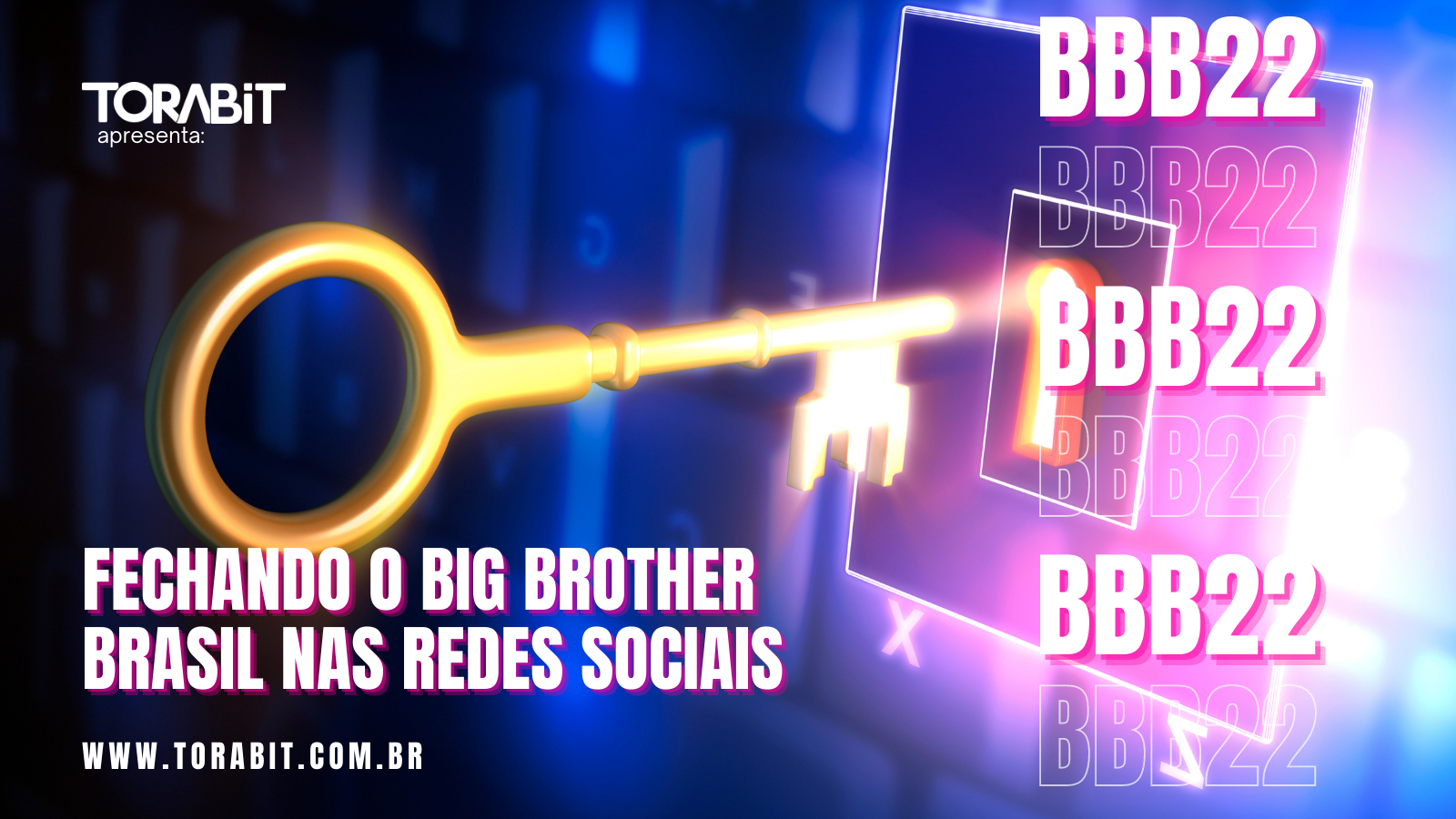 Os 100 dias do BBB22 nas redes sociais