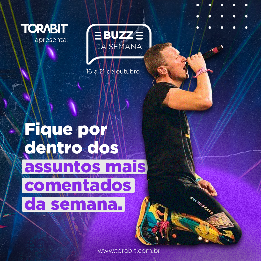 Buzz da Semana: de Coldplay a Podcast com Presidenciáveis