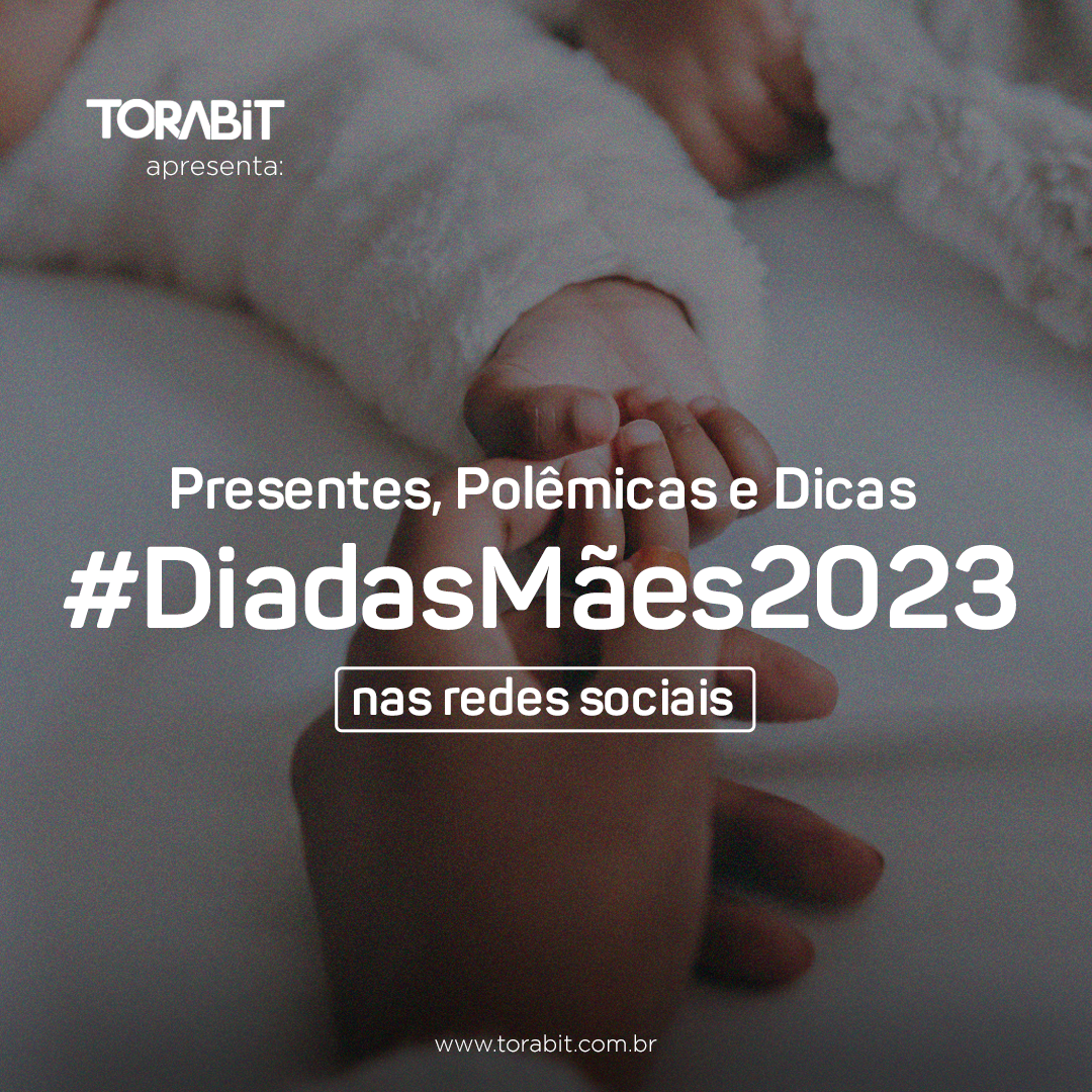 #DiadasMães 2023 nas redes sociais