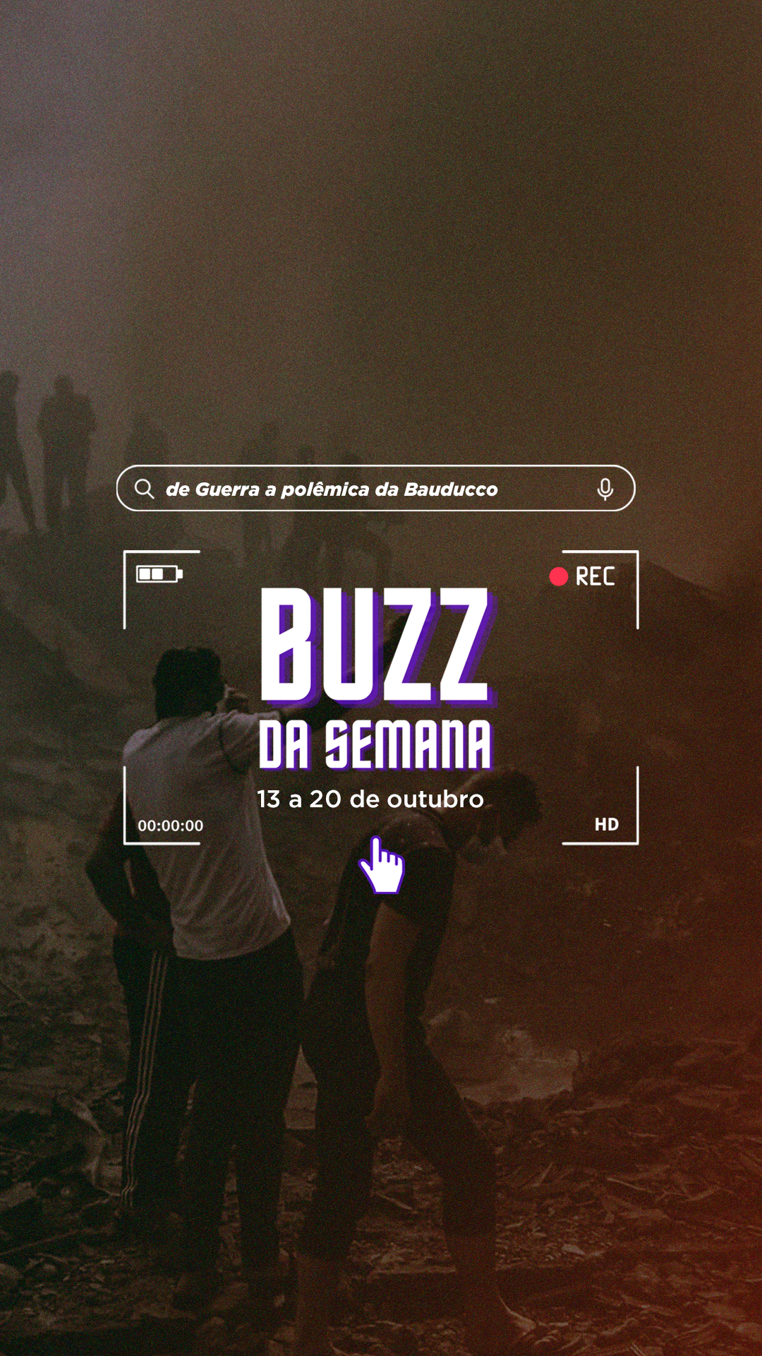 Buzz da Semana: de Guerra a polêmica da Bauducco