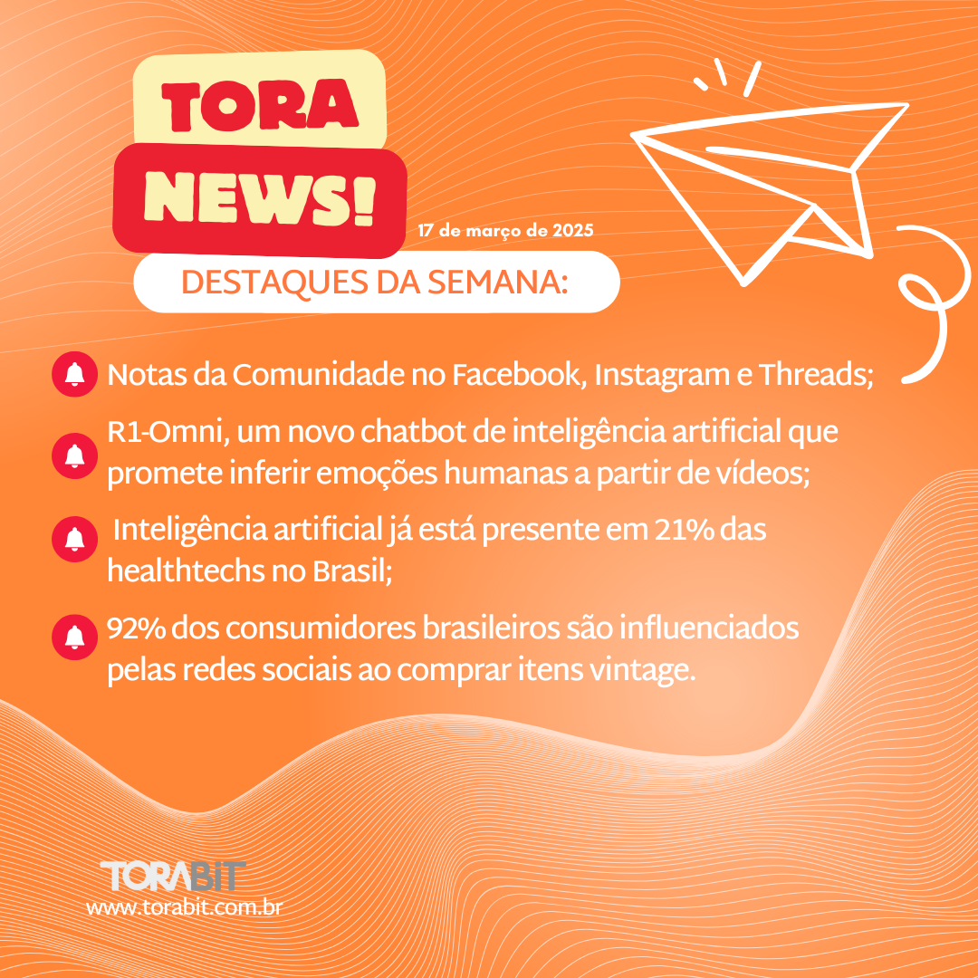 Meta muda moderação, IA na saúde cresce e millennials impulsionam o mercado vintage