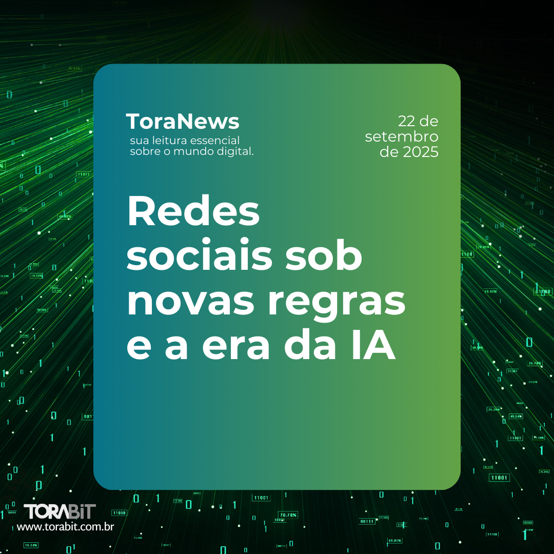 Redes sociais sob novas regras e a era da IA